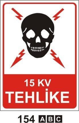 15 KV Tehlike