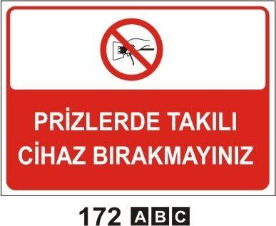 Prizlerde Takılı Cihaz Bırakmayınız