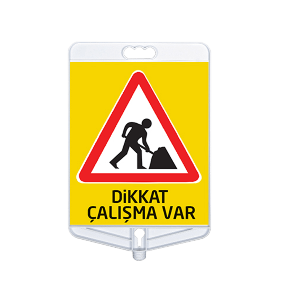 Dikkat Çalışma Var Tabelası Çift Taraflı  (9305)