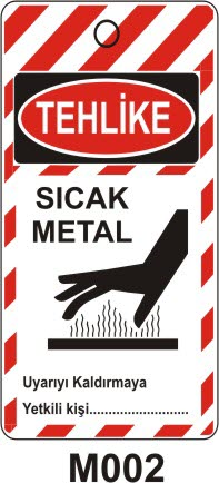 Sicak Metal (Asılabilir Etiket)