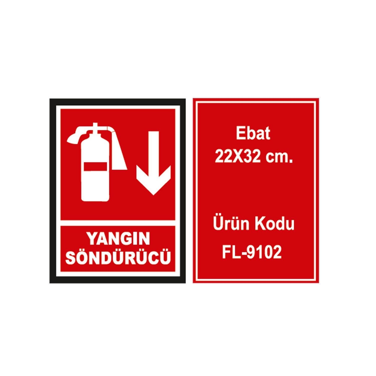 Yangın Söndürücü Fotolümen Levha 22x32 cm