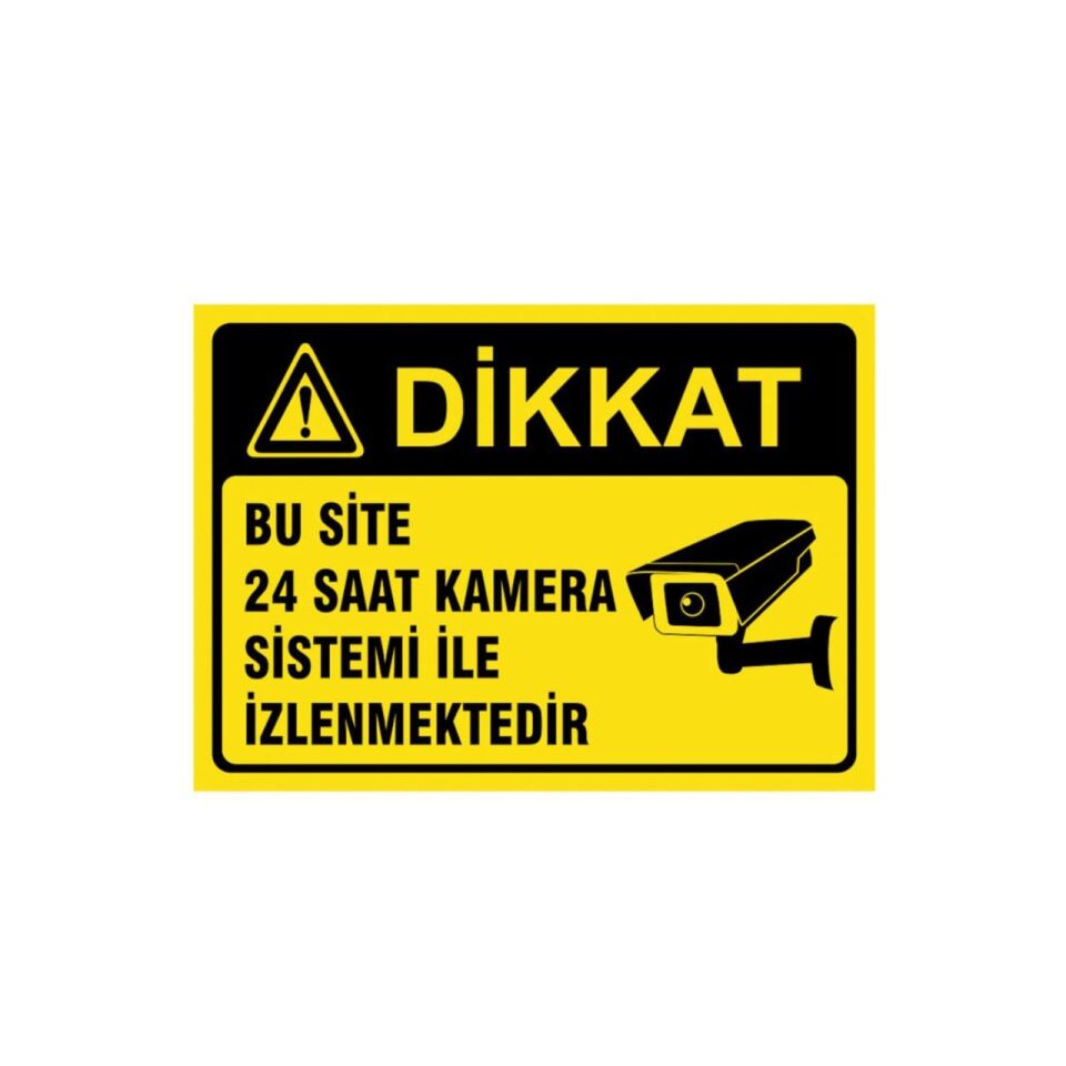 Bu Site 24 Saat Kamera Sistemi ile İzlenmektedir Levhası