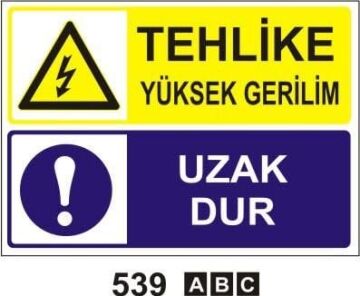 Tehlike Yüksek Gerilim Uzak Dur