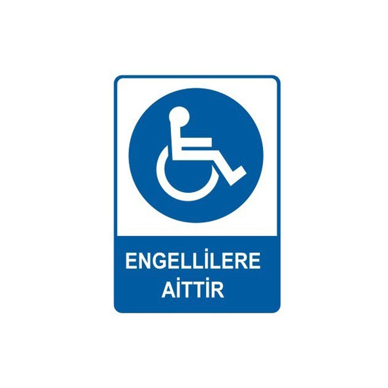 Engellilere Aittir Levhası