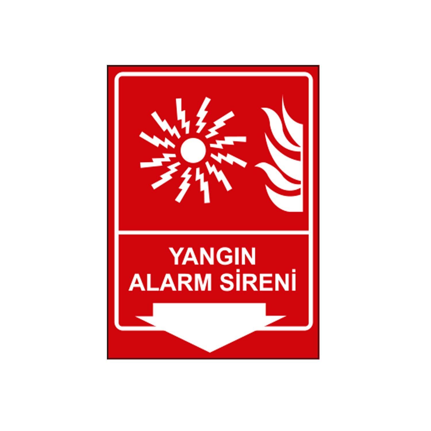 Yangın Alarm Sireni Uyarı Levhası