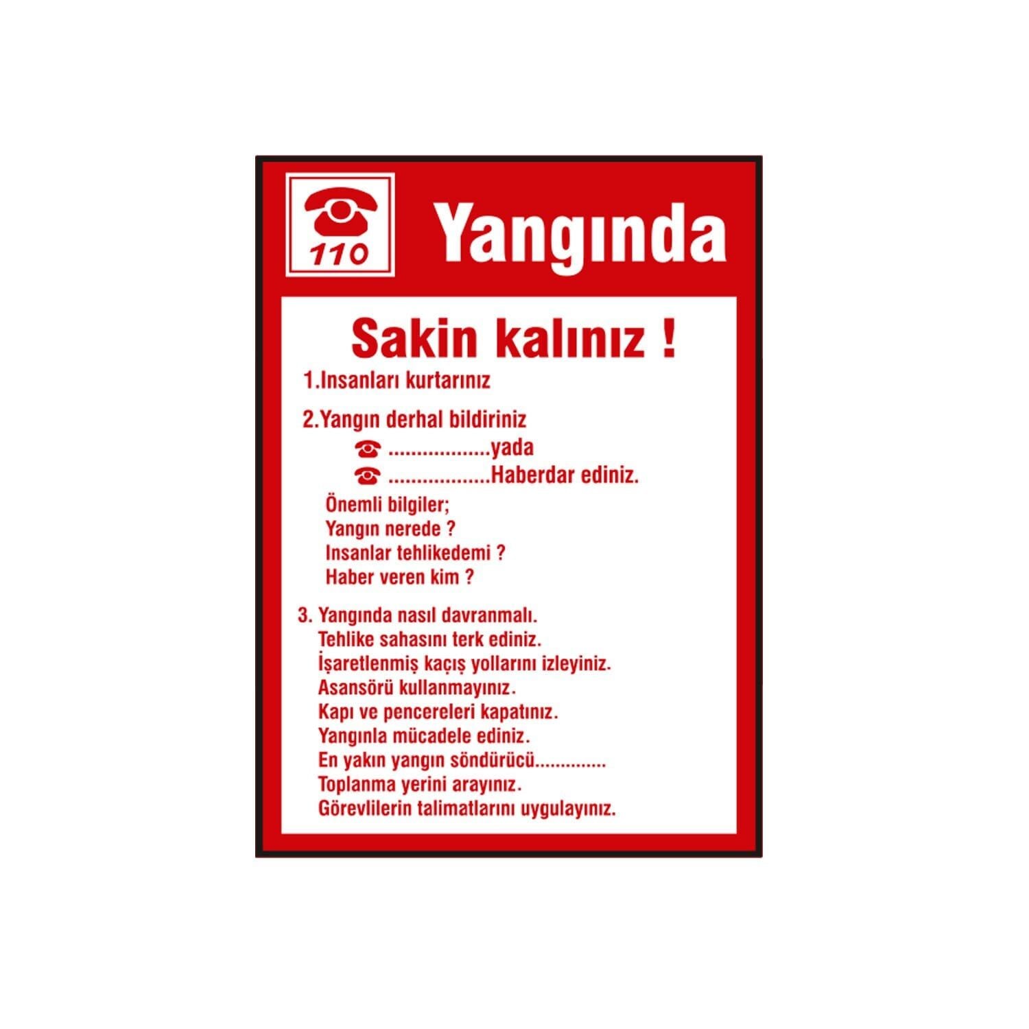 Yangında Sakin Kalınız Levhası