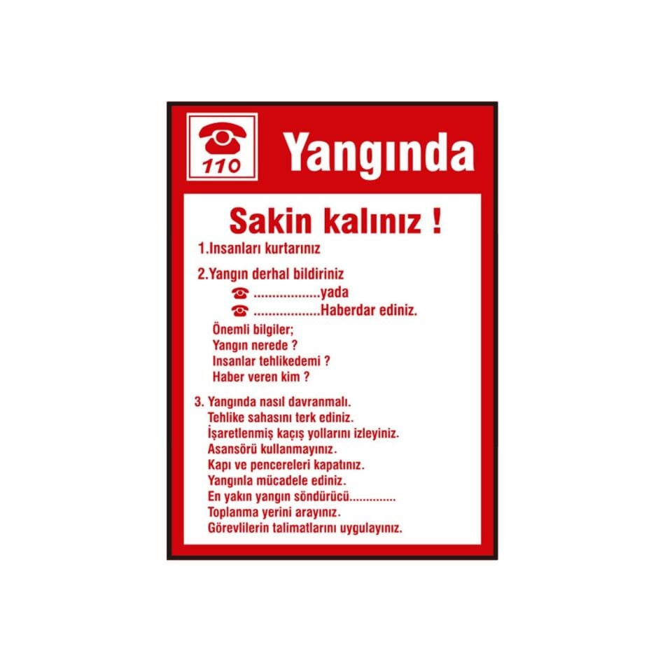 Yangında Sakin Kalınız Levhası