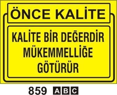 Kalite Bir Değerdir Mükemmelliğe Götürür