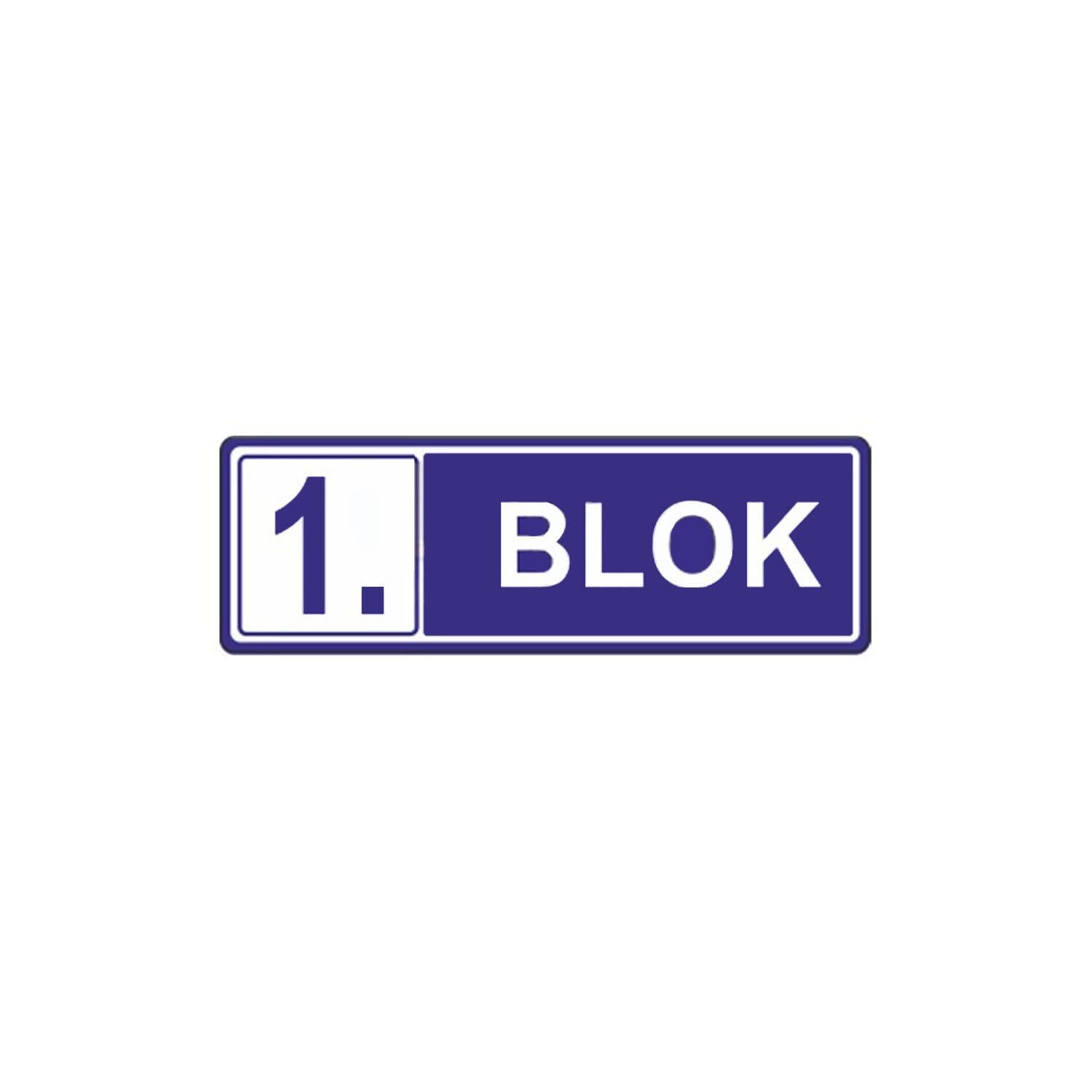 1. Blok Levhası | Apartman Blok Levhası