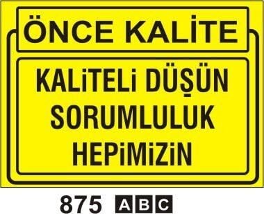 Kaliteli Düşün Sorumluluk Hepimizin