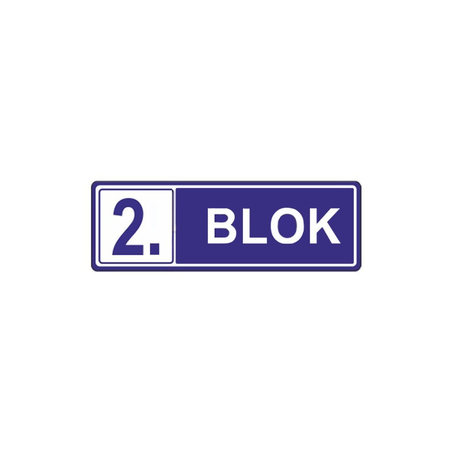 2. Blok Levhası | Apartman Blok Levhası