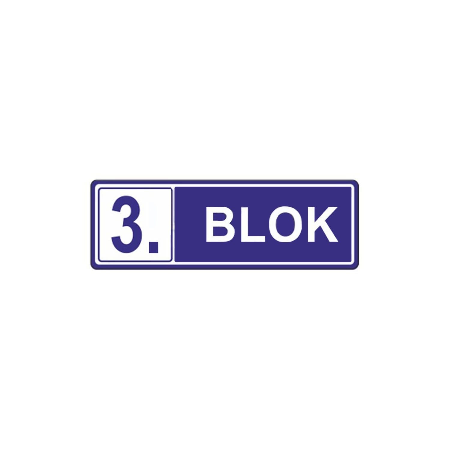 3. Blok Levhası | Apartman Blok Levhası