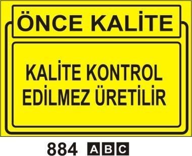 Kalite Kontrol Edilmez Edilmez Üretilir Levhası