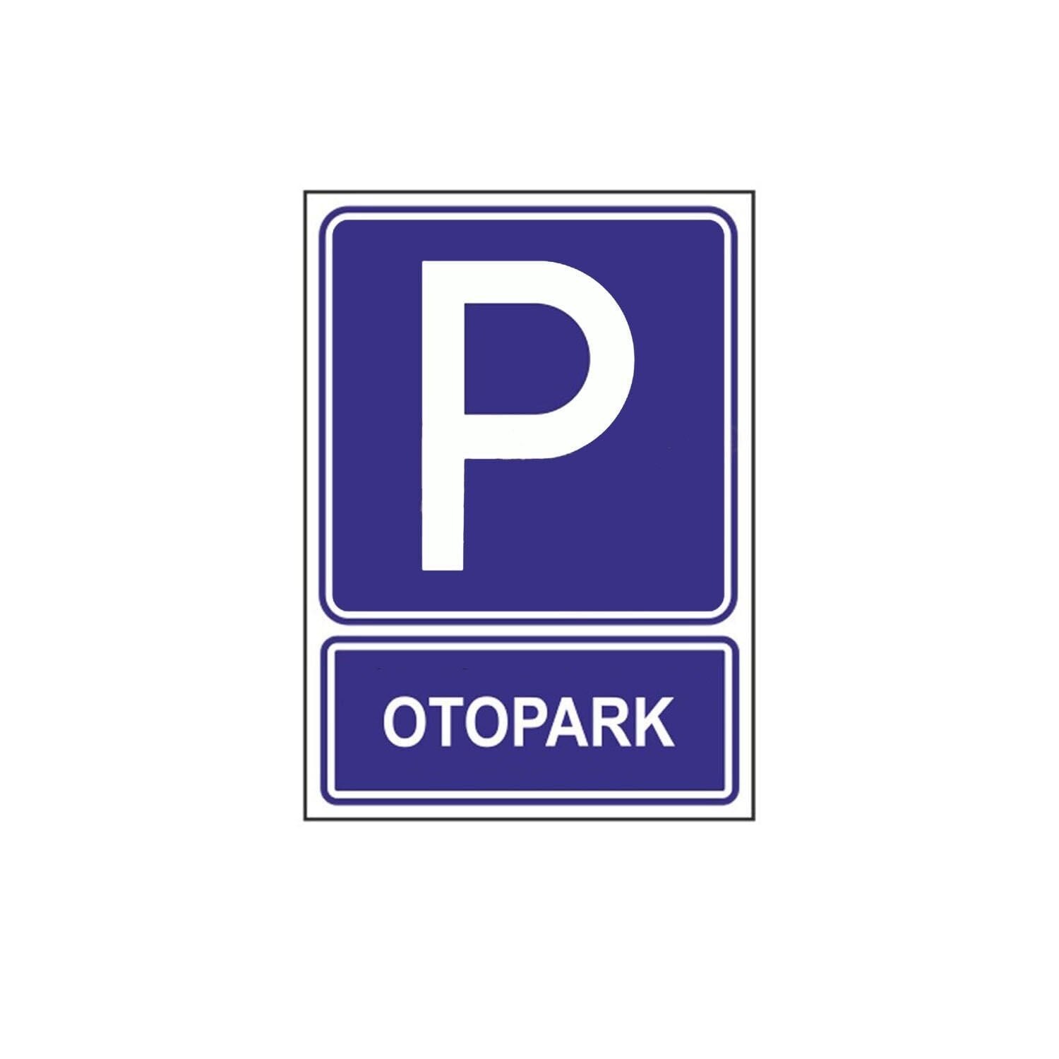 Otopark Levhası