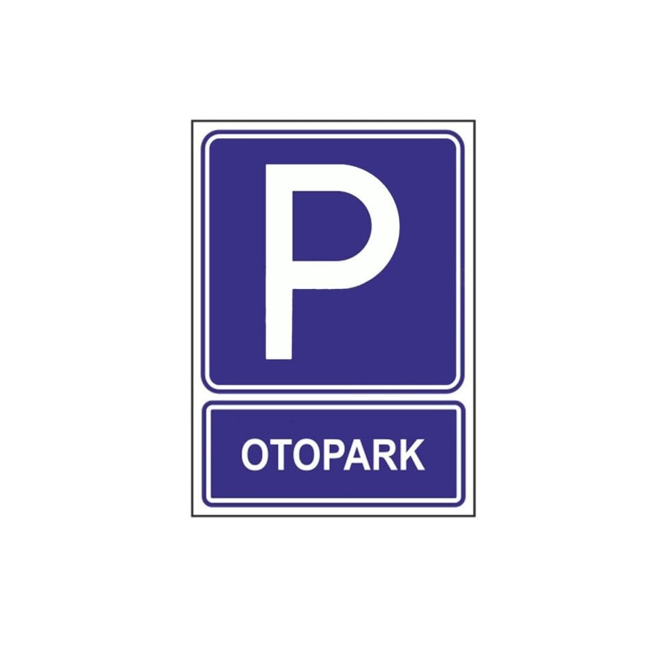 Otopark Levhası