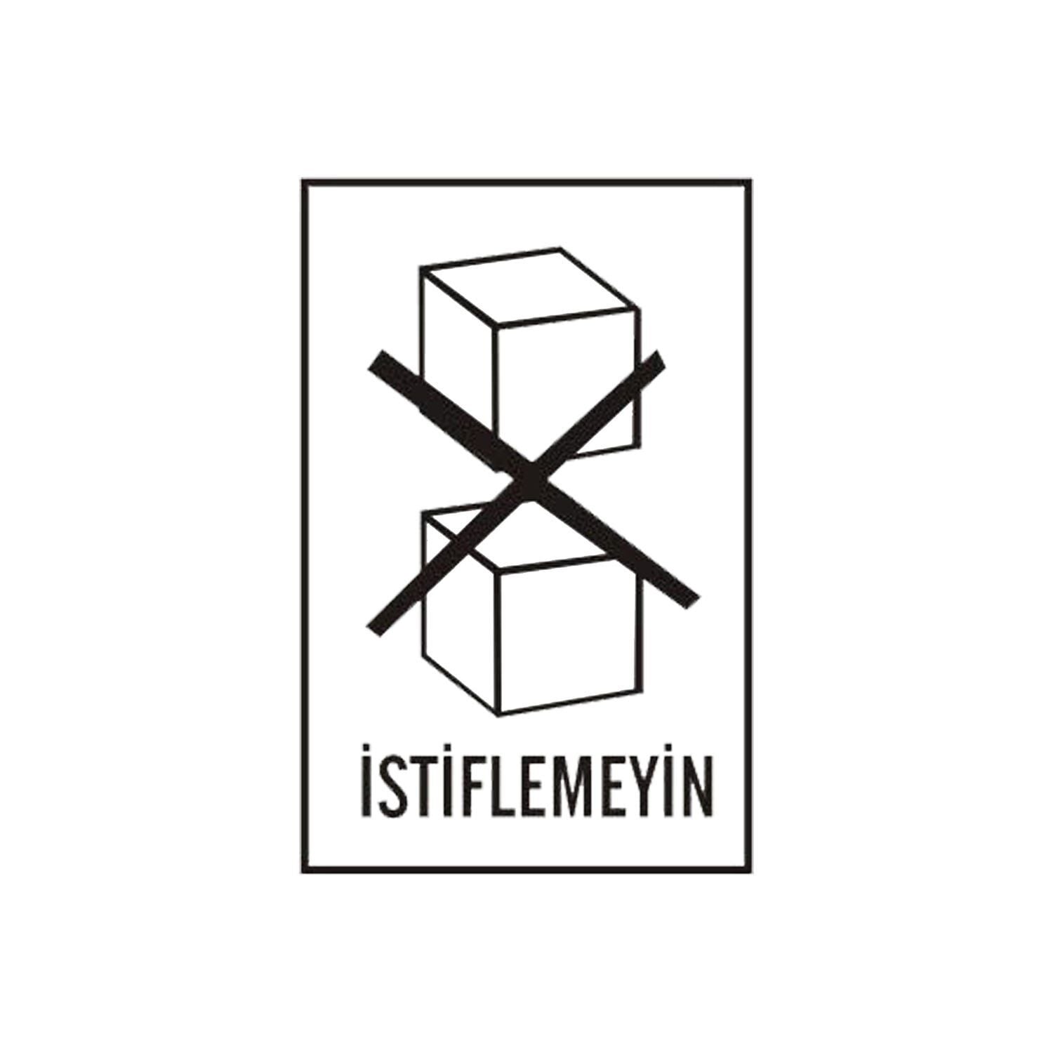 Transport Etiketleri (İstiflemeyin Etiketi)