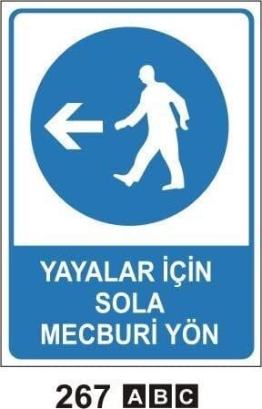 Yayalar İçin Sola Mecburi Yön