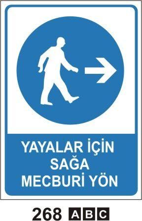 Yayalar İçin Sağa Mecburi Yön