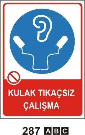 Kulak Tıkaçsız Çalışma