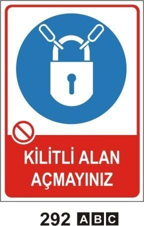 Kilitli Alan Açmayınız