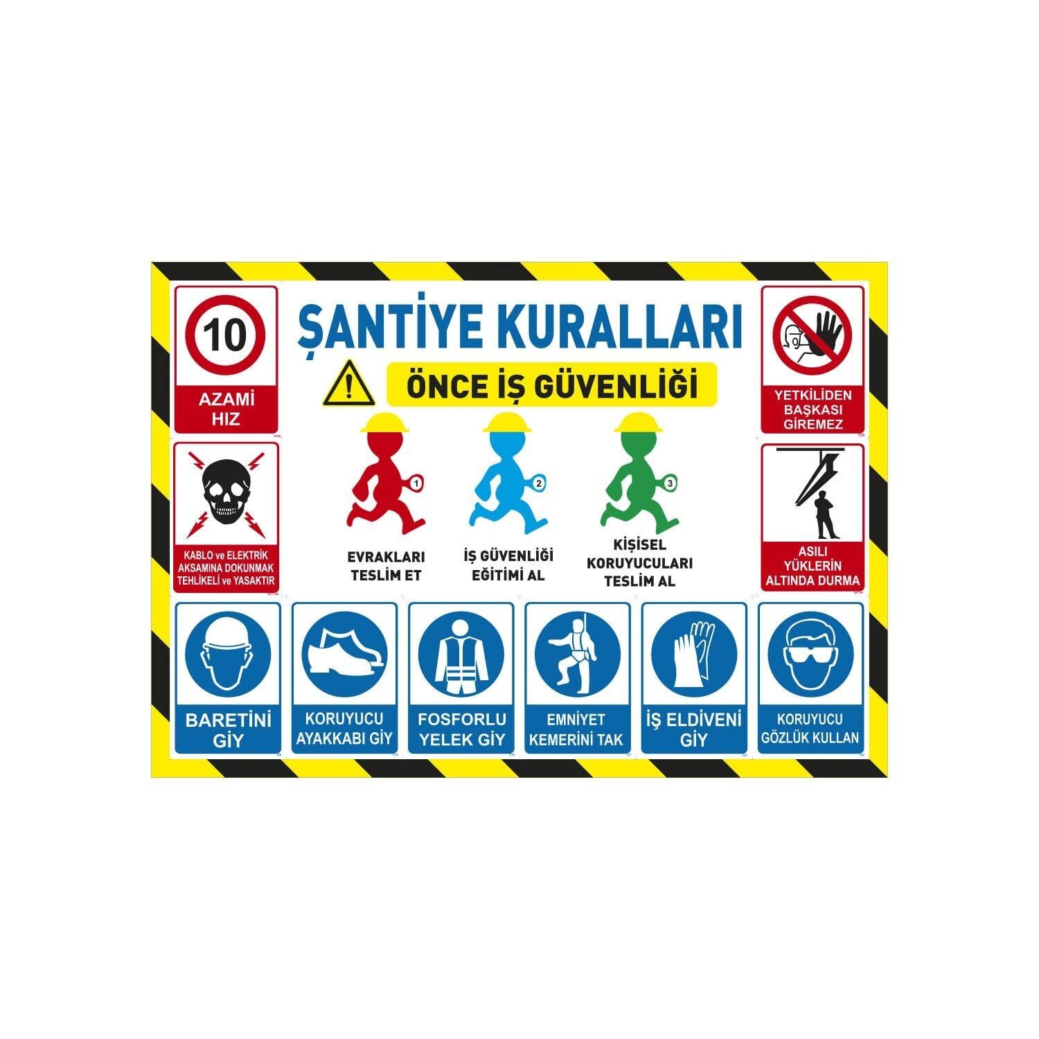 Şantiye & İnşaat Kuralları Uyarı Levhası 1 mm 70x100 Sac Levha