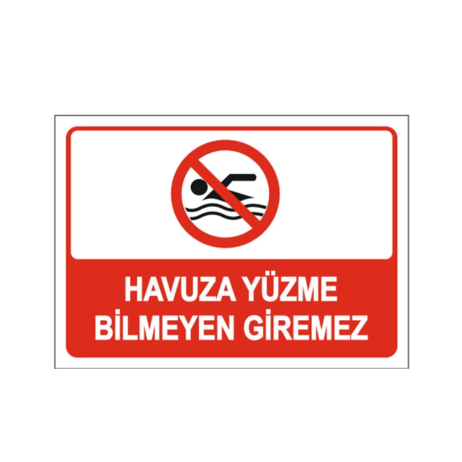 Havuza Yüzme Bilmeyen Giremez Levhası | Havuz Uyarı Levhaları