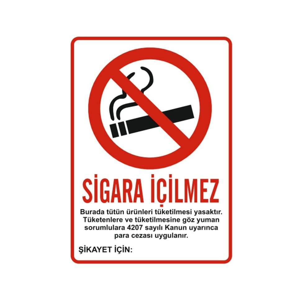 Sigara İçilmez Uyarılı Şikayet Levhası