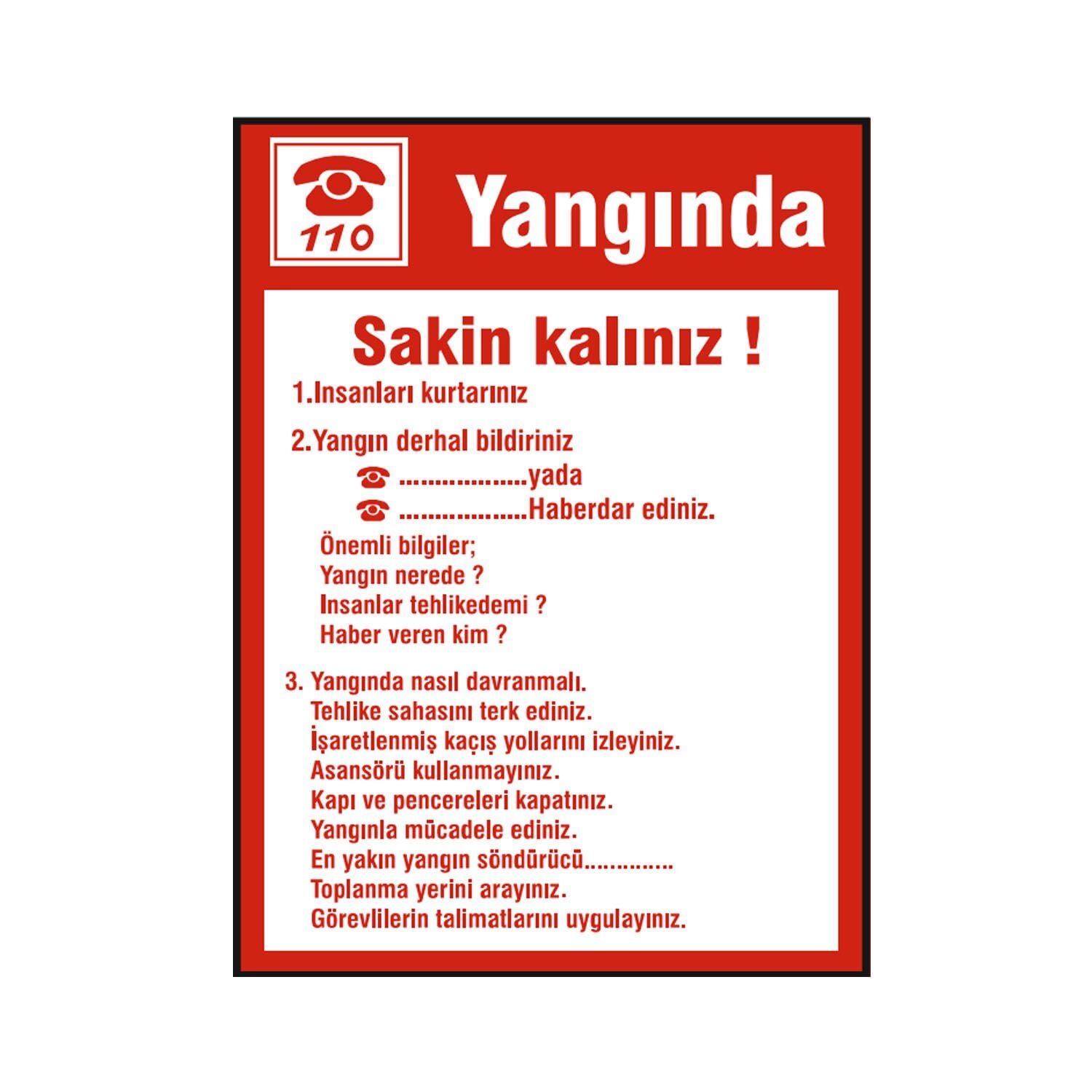 Yangında Sakin Kalınız Levhası