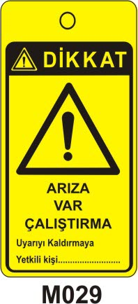 Arıza Var Çalıştırma (Asılabilir Etiket)