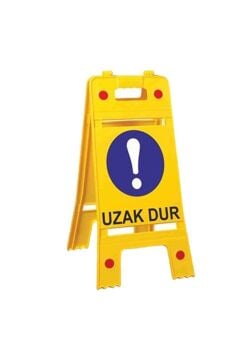 Uzak Dur Portatif Ayaklı Levha