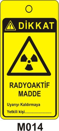Radyoaktif Madde (Asılabilir Etiket)