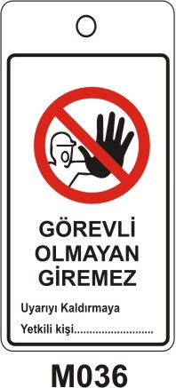 Görevli Olmayan Giremez (Asılabilir Etiket)