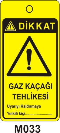 Gaz Kaçağı Tehlikesi (Asılabilir Etiket)