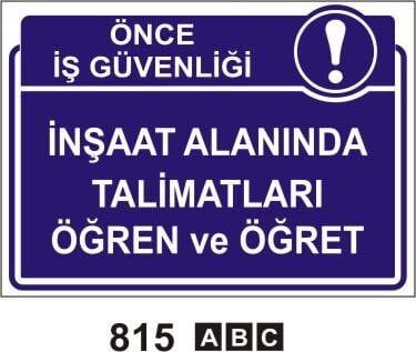İnşaat Alanında Talimatları Öğren Ve Öğret Levhası