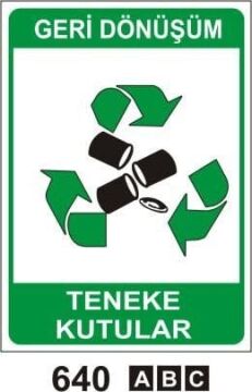 Teneke Kutular (Geri Dönüşüm/Tehlikeli Atık Levhası)
