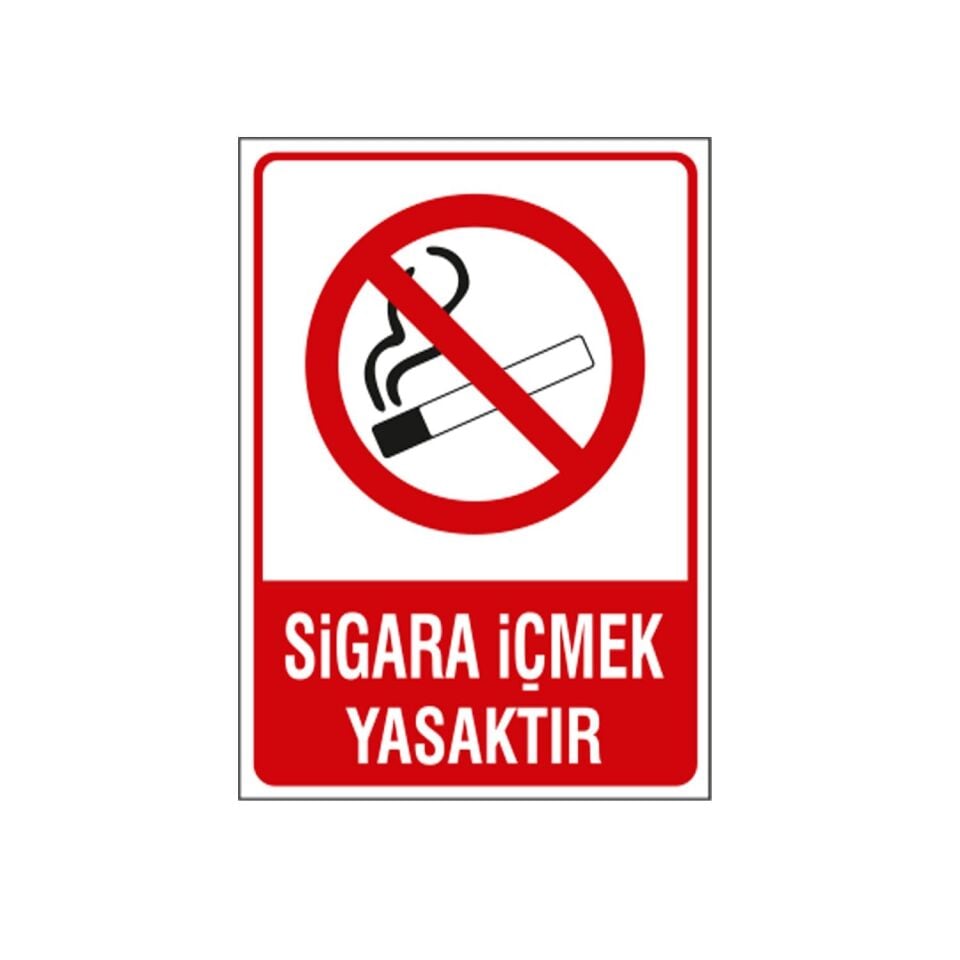 Sigara İçmek Yasaktır Levhası