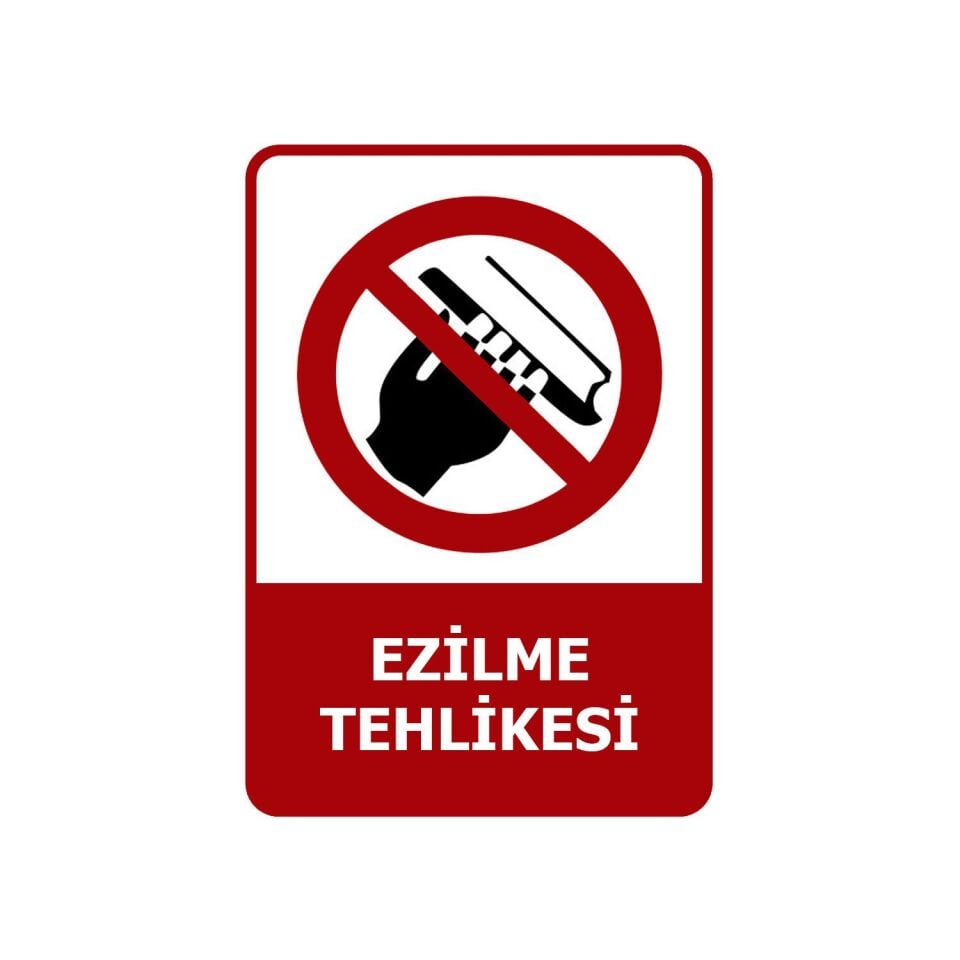 Ezilme Tehlikesi Levhası
