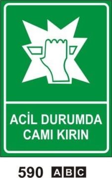 Acil Durumda Camı Kırın