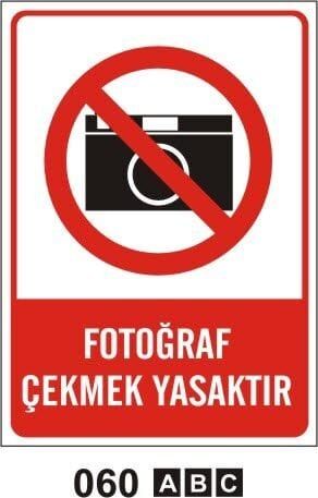 Fotoğraf Çekmek Yasaktır
