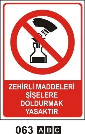 Zehirli Maddeleri Şişelere Doldurmak Yasaktır
