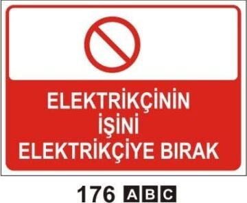 Elektrikçinin İşini Elektrikçiye Bırak