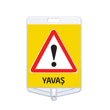 Yavaş Uyarı Tabelası Çift Taraflı  (9309)