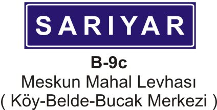 Meskun Mahal Levhası (Köy Belde Bucak Merkezi )