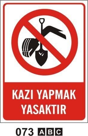 Kazı Yapmak Yasaktır
