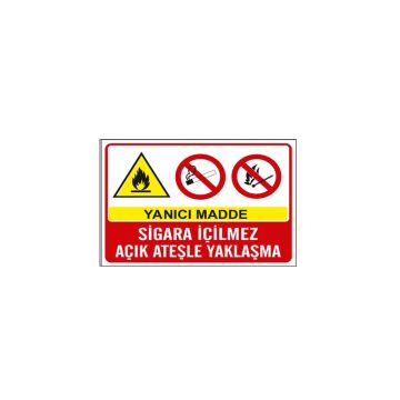 Yanıcı Madde Sigara İçilmez Açık Ateşle Yaklaşma Levhası