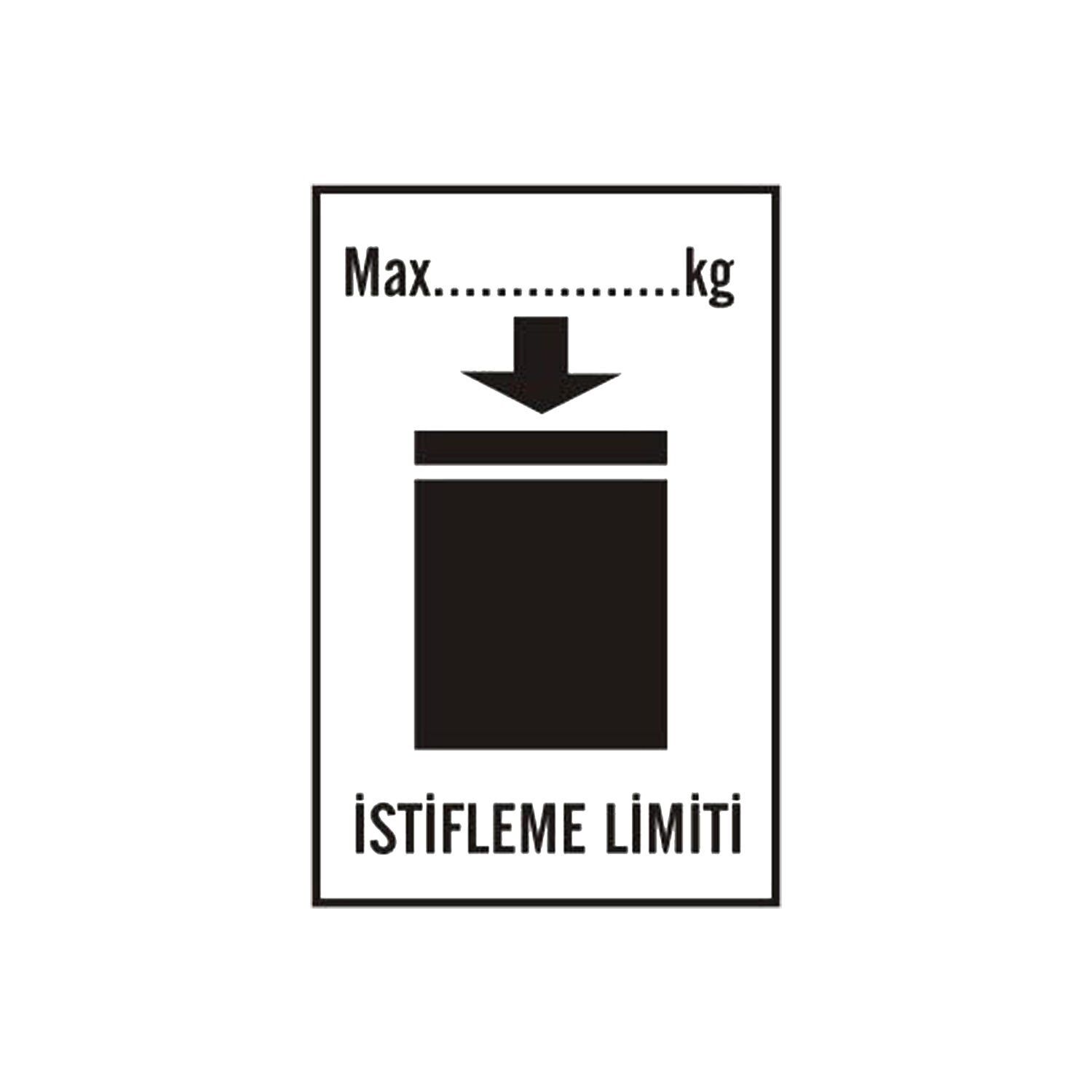 Transport Etiketleri (Max. İstifleme Limiti Etiketi)