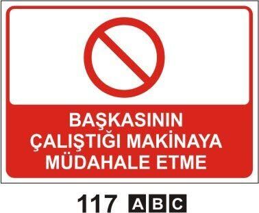 Başkasının Çalıştığı Makinaya Müdahale Etme