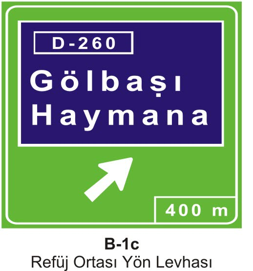Refüj Ortası Yol Levhası