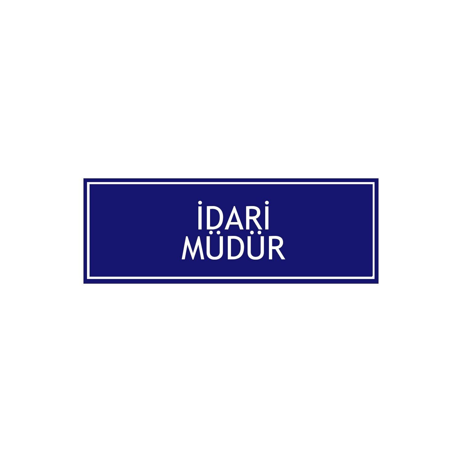 İdari Müdür