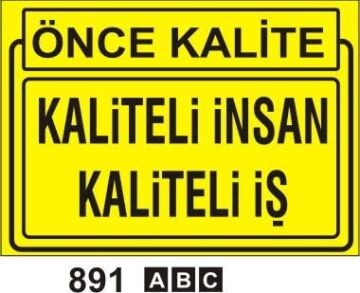 Kaliteli İnsan Kaliteli İş Levhası